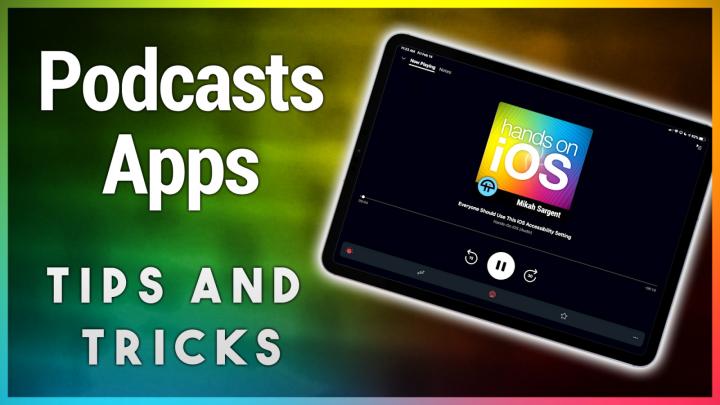 Listening and subscribing to podcasts, podcast apps and features.		