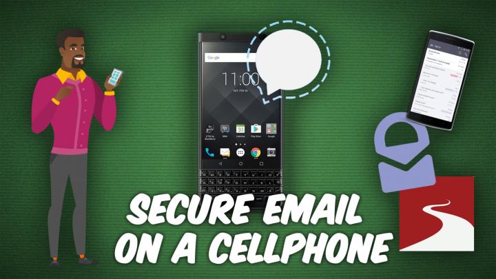 How to Secure Emails and Texts on Your Smartphone