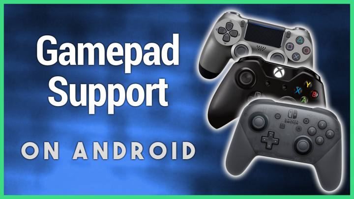 PS4, Switch, and Xbox One gamepads on Android