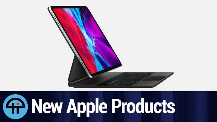 New MacBook Air and iPad Pro