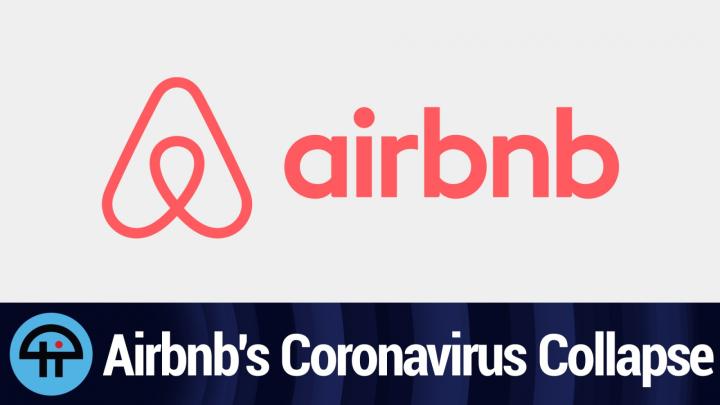 Airbnb's Coronavirus Collapse