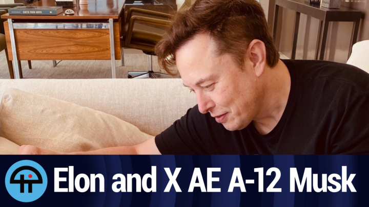 Elon and X AE A-12 Musk