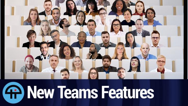 New Features for Teams Meetings