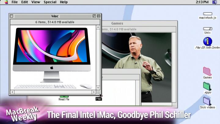 Apple Is #1, the Final Intel iMac, Goodbye Phil Schiller