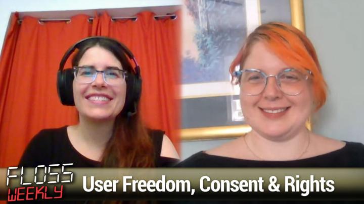 User Freedom, Consent & Rights