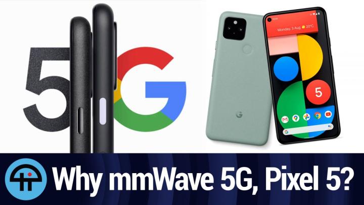 mmWave 5G on the Pixel 5 is Unnecessary