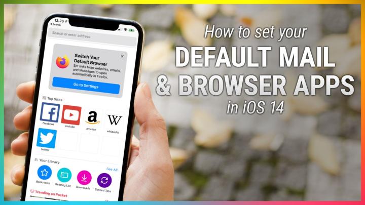 HOI 39: How to Set Your Default Mail & Browser Apps - New Features in iOS 14