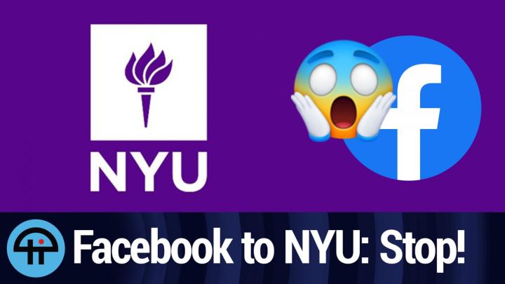Facebook to NYU: Stop Watching Us!