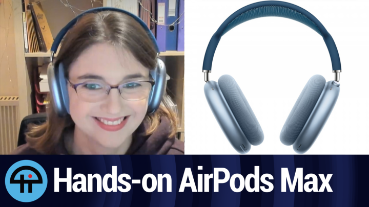 Hands-on AirPods Max - First Impressions