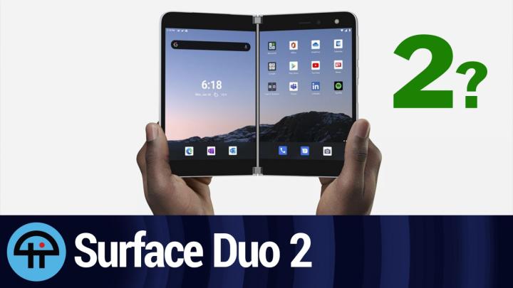 Surface Duo 2: What Will Microsoft Ship?