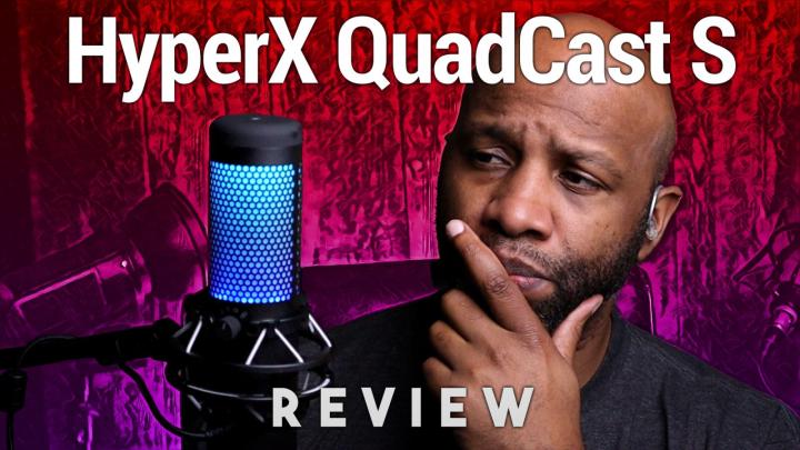 HyperX QuadCast S Review - USB Microphone With Dynamic RGB Lighting Effects