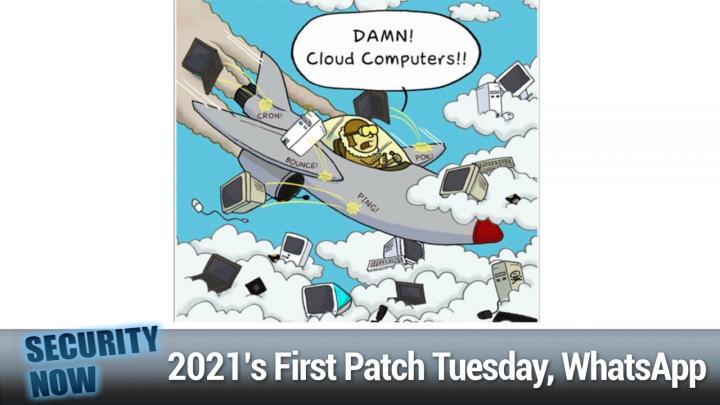 2021's First Patch Tuesday, Titan Security Key Side-Channel Attack, WhatsApp