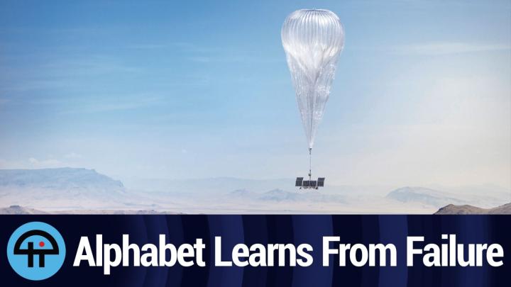 Alphabet Learns From Project Loon Failure
