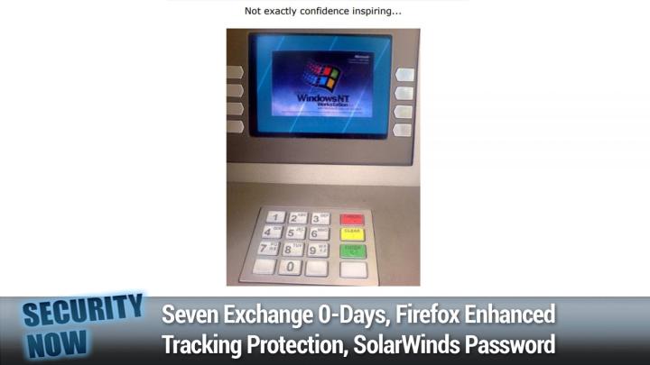 Seven Exchange 0-Days, Firefox Enhanced Tracking Protection, SolarWinds Password
