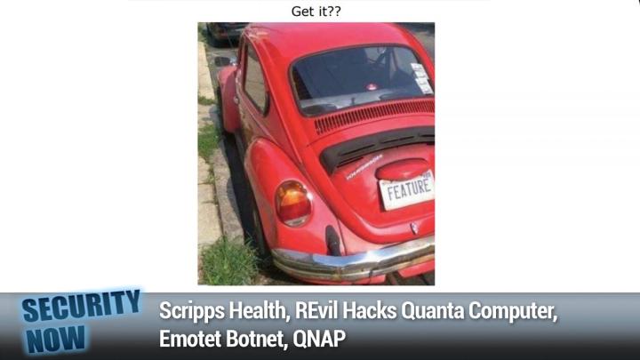 Scripps Health, REvil Hacks Quanta Computer, Emotet Botnet, QNAP	