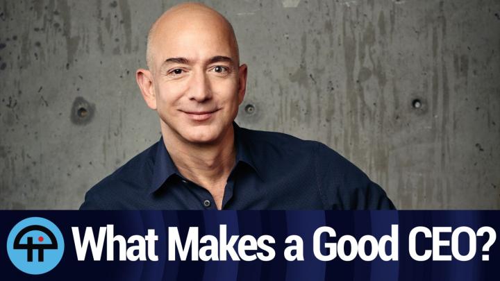 Jeff Bezos: What Qualities Make Up a Good CEO?