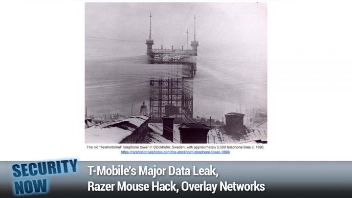 T-Mobile's Major Data Leak, Razer Mouse Hack, Overlay Networks
