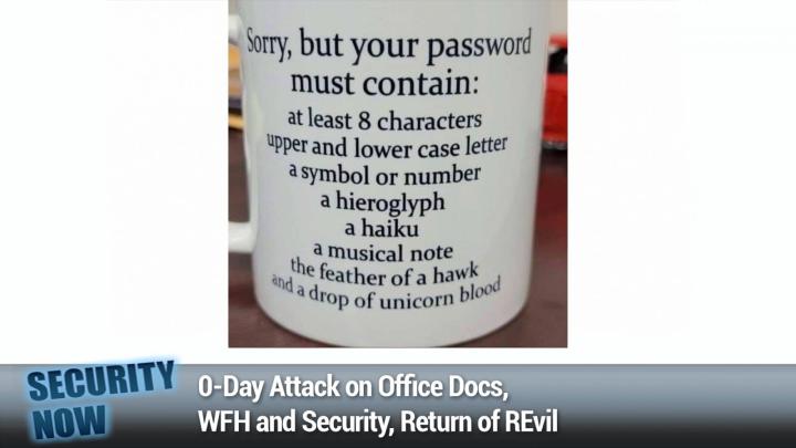 0-Day Attack on Office Docs, WFH and Security, Return of REvil