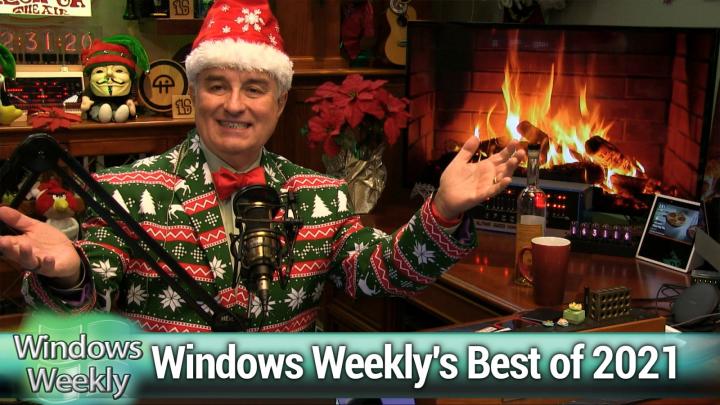 Windows Weekly's Best of 2021