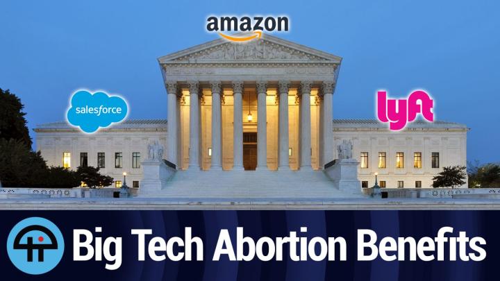 Big Tech Abortion Benefits