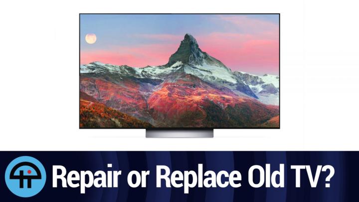 Repair or Replace Old TV?