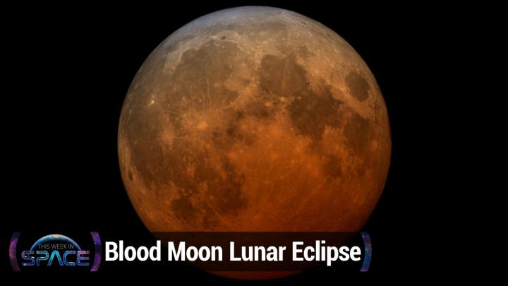 Blood Moon Lunar Eclipse of May 15 2022