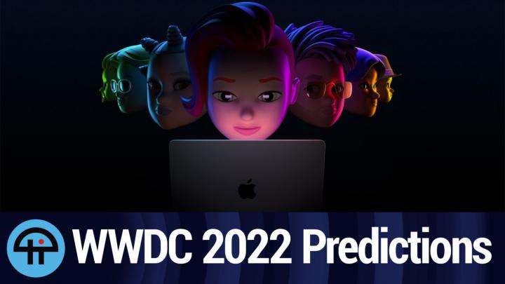 WWDC 2022 Predictions