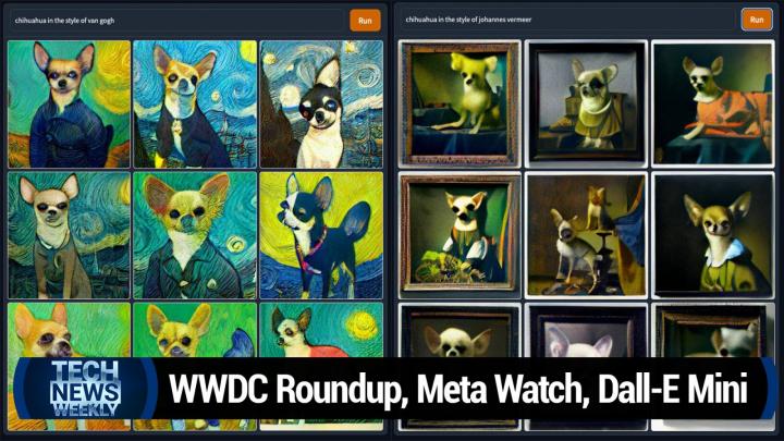 WWDC Roundup, Apple Passkey, Meta Watch Cancelled, Dall-E Mini