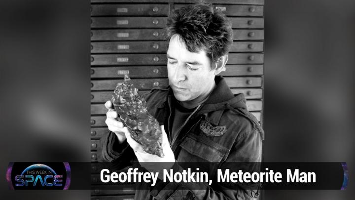 Geoffrey Notkin, Meteorite Man