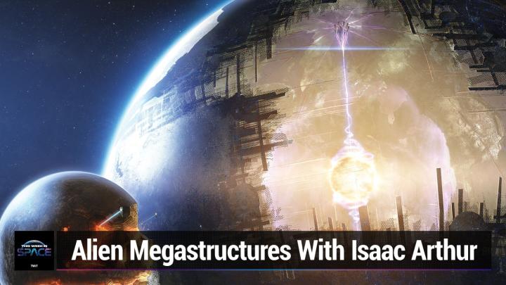 Isaac Arthur and Alien Megastructures!