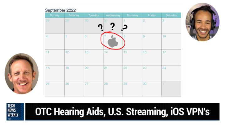 OTC Hearing Aids, U.S. Streaming, iOS VPN's