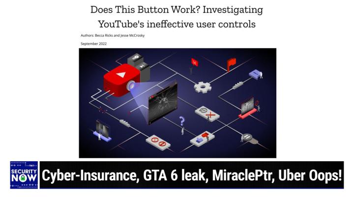 Cyber-Insurance, GTA 6 leak, MiraclePtr, CVSS9.8 for WordPress, Uber Oops!
