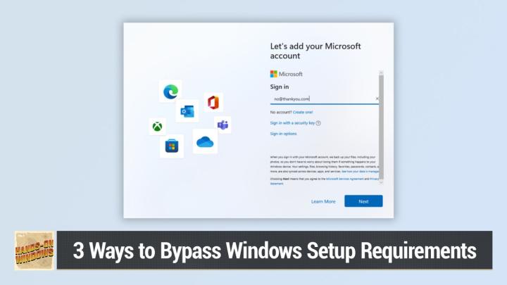 Getting past annoying windows setup requirements