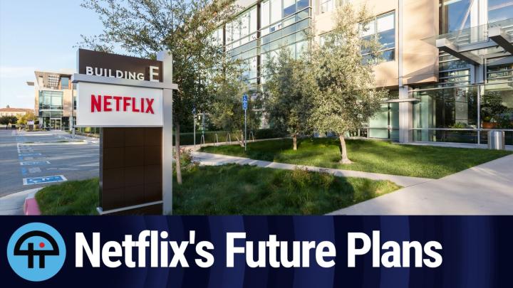 Netflix's Future Plans