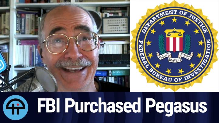 FBI Purchased Pegasus Spyware in 2018