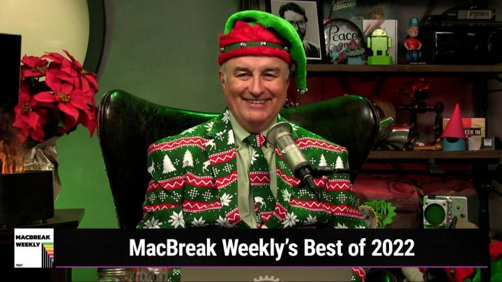 A Look Back at MacBreak Weekly's Best Moments in 2022