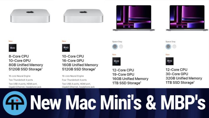 New MBPs & Mac Minis