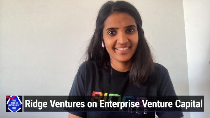 Akriti Dokania, Partner at enterprise VC firm Ridge Ventures