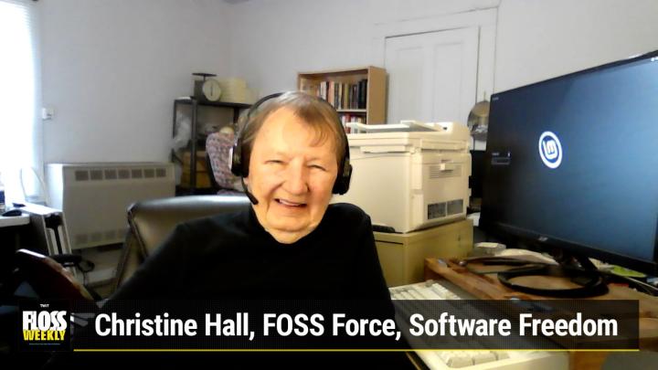 Christine Hall, FOSS Force, Software Freedom
