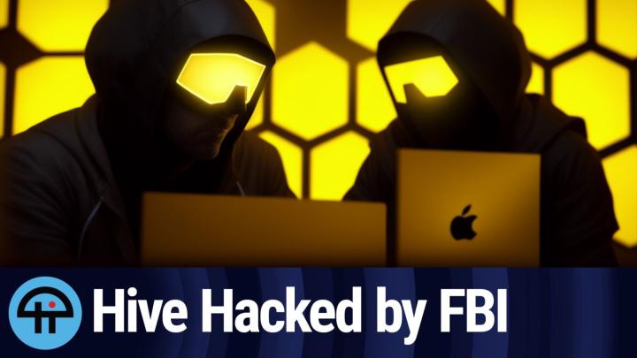 Hive Hacked by FBI