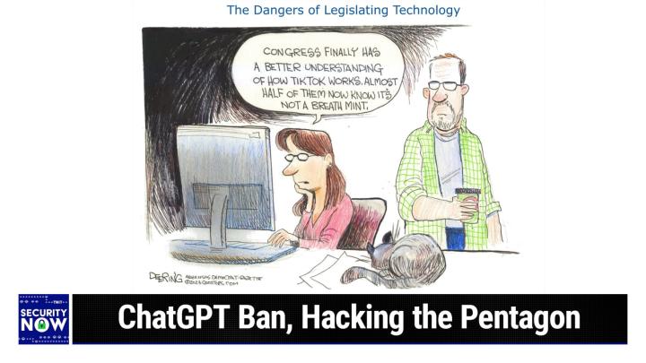ChatGPT Ban, Hacking the Pentagon