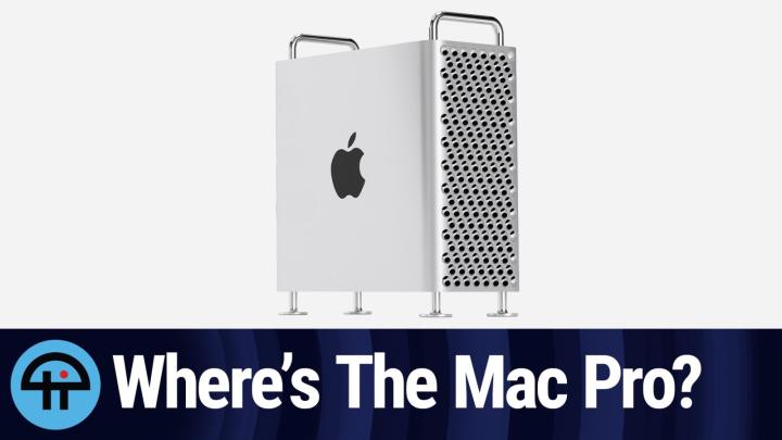 Where's The Mac Pro?