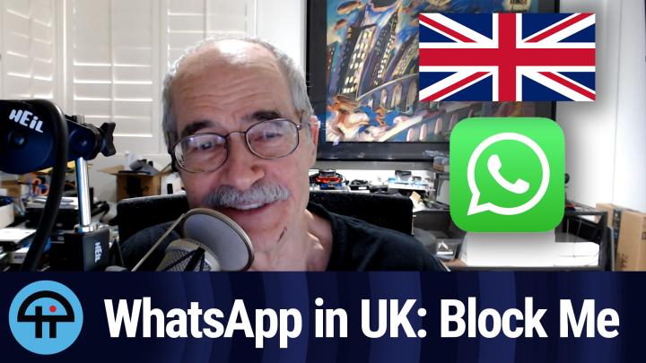 WhatsApp in UK: Block Me