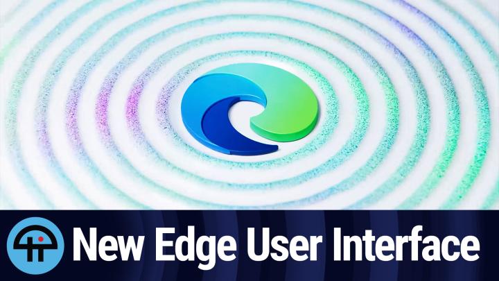 New Edge User Interface