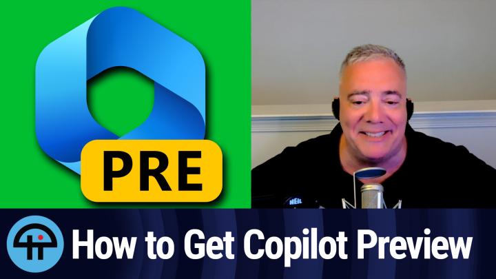 How to get Copilot preview