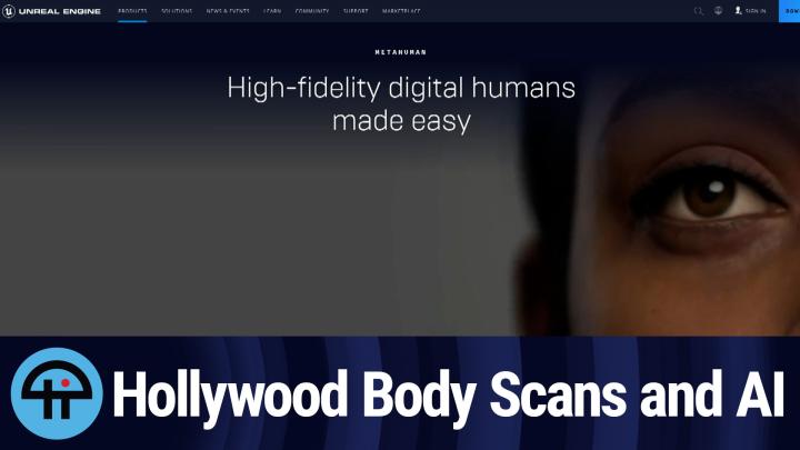 Hollywood Body Scans and AI