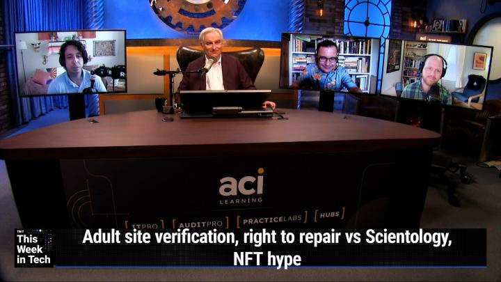 Adult site verification, right to repair vs Scientology, NFT hype