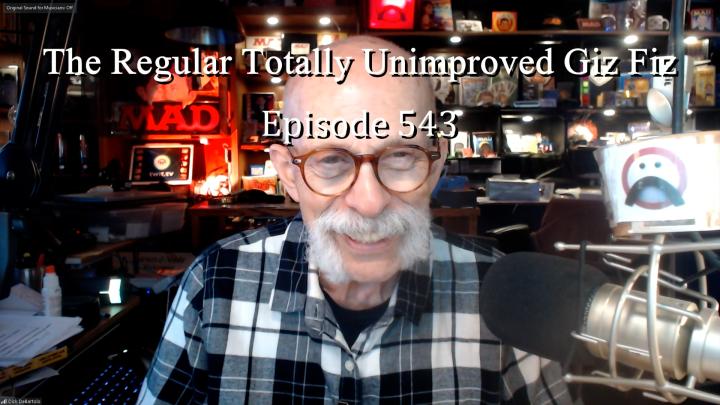 The Giz Fiz 543