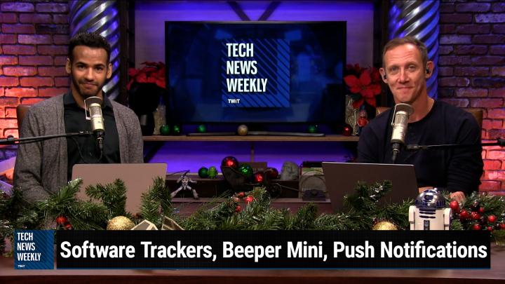 Episode 314 - Tracking Software, Beeper Mini, Push Notifications