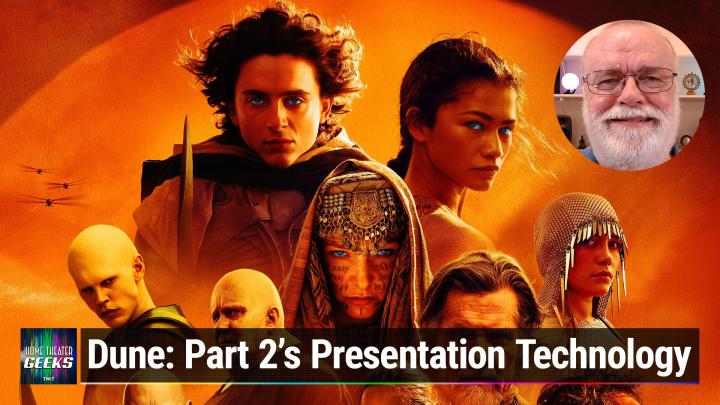 HTG 424: Dune Part 2 - Review & Guide To Watching in Its Full Cinematic Glory